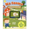 Spoznávaj a hraj sa – Na farme - Ed Myer Spoznávaj a hraj sa – Na farme - Ed Myer