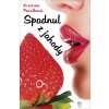 Spadnul z jahody - Kristína Pavelková Spadnul z jahody - Kristína Pavelková