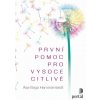 První pomoc pro vysoce citlivé První pomoc pro vysoce citlivé