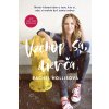 Vzchop sa dievča - Rachel Holiisová Vzchop sa dievča - Rachel Holiisová