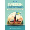 Learn Swedish with Stories - Intermediate (B1) to Advanced (B2) Learn Swedish with Stories - Intermediate (B1) to Advanced (B2)