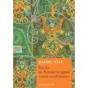 Vsuvka do Putování na západ: román na přidanou Vsuvka do Putování na západ: román na přidanou