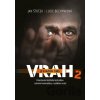 Vrah je v každém z nás 2 - Lucie Bechynková, Jan Štoček Vrah je v každém z nás 2 - Lucie Bechynková, Jan Štoček