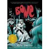 Bone (Jeff Smith)(Brožovaná) Bone (Jeff Smith)(Brožovaná)