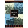A History of Warfare A History of Warfare