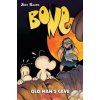 Bone 6: Old Mans Cave - Jeff Smith, Scholastic Bone 6: Old Mans Cave - Jeff Smith, Scholastic
