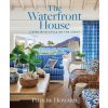 WATERFRONT HOUSE LIVING WITH STYLE ON WATERFRONT HOUSE LIVING WITH STYLE ON