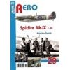 Spitfire Mk IX 3 díl - Šnajdr Miroslav Spitfire Mk IX 3 díl - Šnajdr Miroslav