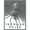CREW Showman Killer (Brožovaná väzba) CREW Showman Killer (Brožovaná väzba)
