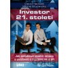 Investor 21. století - Michal Stupavský, David Havlíček Investor 21. století - Michal Stupavský, David Havlíček
