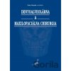 Dentoalveolárna a maxilofaciálna chirurgia - Peter Stanko Dentoalveolárna a maxilofaciálna chirurgia - Peter Stanko