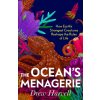 The Ocean's Menagerie The Ocean's Menagerie