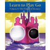 Learn to Play Go: The Palace of Memory (Volume V): The Palace of Memory Volume V (Janice Kim,Soo-Hyun Jeong)(Brožovaná) Learn to Play Go: The Palace of Memory (Volume V): The Palace of Memory Volume V (Janice Kim,Soo-Hyun Jeong)(Brožovaná)