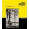 Moderní architektura ve fotografiích Josefa Sudka - Mariana Kubištová Moderní architektura ve fotografiích Josefa Sudka - Mariana Kubištová