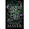 Caged by Fate Caged by Fate