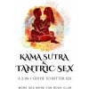 Kama Sutra and Tantric Sex Kama Sutra and Tantric Sex