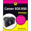 Canon EOS R50 For Dummies (Brožovaná) Canon EOS R50 For Dummies (Brožovaná)