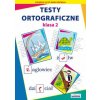 Testy ortograficzne Klasa 2 (Guzowska Beata,Kowalska Iwona)(Brožovaná) Testy ortograficzne Klasa 2 (Guzowska Beata,Kowalska Iwona)(Brožovaná)