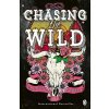 Chasing The Wild