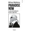 Paradise Now - La vie extraordinaire de Karl Lagerfeld Paradise Now - La vie extraordinaire de Karl Lagerfeld