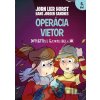 Operácia Vietor - Jorn Lier Horst, Hans Jorgen Sandnes (ilustrátor) Operácia Vietor - Jorn Lier Horst, Hans Jorgen Sandnes (ilustrátor)