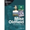 Mike Oldfield: Every Album, Every Song (On Track) Mike Oldfield: Every Album, Every Song (On Track)