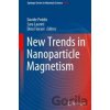 New Trends in Nanoparticle Magnetism - Davide Peddis, Sara Laureti, Dino Fiorani New Trends in Nanoparticle Magnetism - Davide Peddis, Sara Laureti, Dino Fiorani