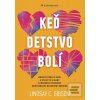 Keď detstvo bolí (Lindsay C. Gibson) Keď detstvo bolí (Lindsay C. Gibson)