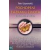 Pochopení zazraků života - Petr Uspenskij Pochopení zazraků života - Petr Uspenskij