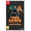 Tomb Raider IV-VI Remastered: Starring Lara Croft NSW Tomb Raider IV-VI Remastered: Starring Lara Croft NSW