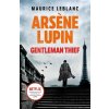 Arsene Lupin, Gentleman-Thief - Maurice Leblanc Arsene Lupin, Gentleman-Thief - Maurice Leblanc