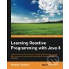 Learning Reactive Programming With Java 8