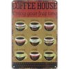 Ceduľa Coffee House 30cm x 20cm Plechová tabuľa Ceduľa Coffee House 30cm x 20cm Plechová tabuľa