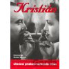 Kristián - Miroslava Besserová Kristián - Miroslava Besserová