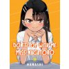 DONT TOY WITH ME MISS NAGATORO V19 (V19)(Brožovaná) DONT TOY WITH ME MISS NAGATORO V19 (V19)(Brožovaná)