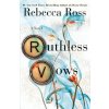 Ruthless Vows Ruthless Vows