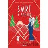 Smrť v snehu - Verity Bright Smrť v snehu - Verity Bright