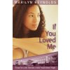If You Loved Me If You Loved Me