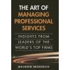 Art of Managing Professional Services, The Art of Managing Professional Services, The