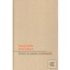 ŽIVOT JE SACRA ZAJÍMAVEJ (Marek Vácha) ŽIVOT JE SACRA ZAJÍMAVEJ (Marek Vácha)