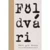 Svet pre dvoch - Földvári Kornel Svet pre dvoch - Földvári Kornel