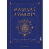 Magické symboly: Lexikón s viac ako 500 znakmi a symbolmi - Eric Chaline Magické symboly: Lexikón s viac ako 500 znakmi a symbolmi - Eric Chaline