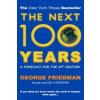 The Next 100 Years The Next 100 Years