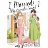 I Married My Female Friend Vol 1 - Shio Usui I Married My Female Friend Vol 1 - Shio Usui