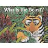 Who Is the Beast? (Keith Baker,National Geographic Learning,Keith Baker)(Brožovaná) Who Is the Beast? (Keith Baker,National Geographic Learning,Keith Baker)(Brožovaná)