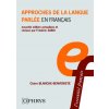 Approches de la langue parlée en français (Blanche-Benveniste)(Kniha) Approches de la langue parlée en français (Blanche-Benveniste)(Kniha)