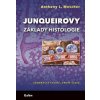 Junqueirovy základy histologie - Anthony L. Mescher Junqueirovy základy histologie - Anthony L. Mescher