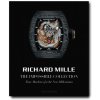 Richard Mille : The Impossible Collection (Reybaud)(Pevná) Richard Mille : The Impossible Collection (Reybaud)(Pevná)