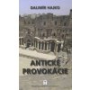 Antické provokácie - Dalimír Hajko Antické provokácie - Dalimír Hajko