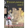 Templársky meč - Paul Christopher Templársky meč - Paul Christopher